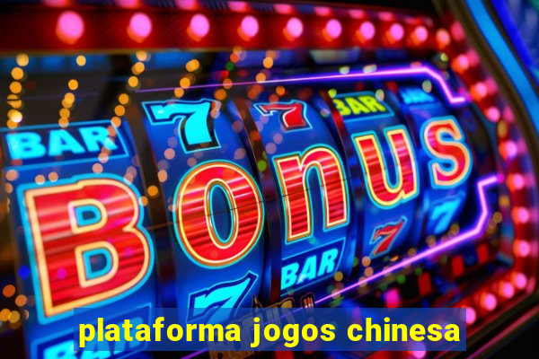 plataforma jogos chinesa